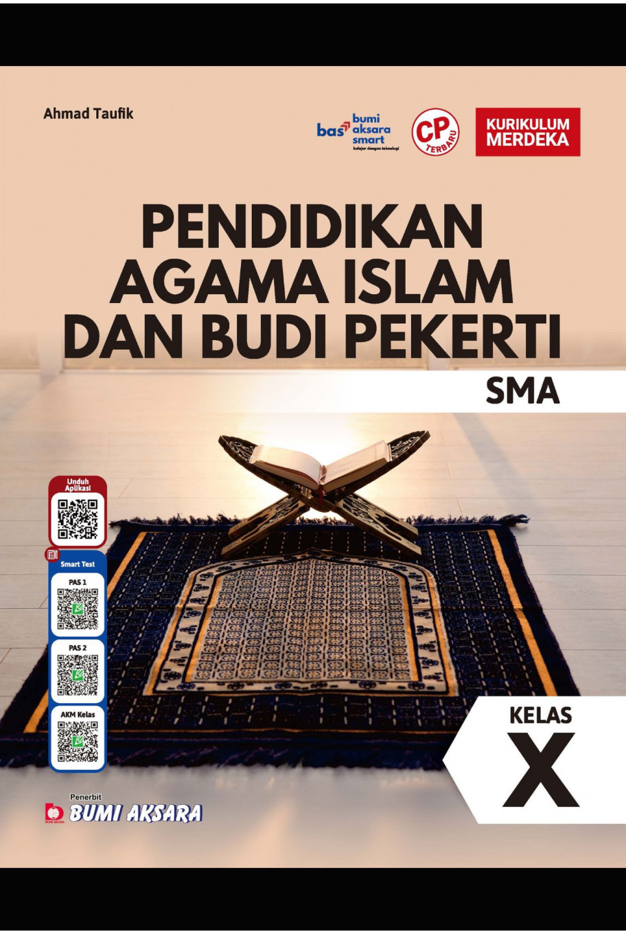 Pendidikan Agama Islam dan Budi Pekerti SMA Kelas X